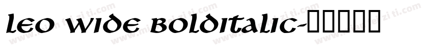 Leo Wide BoldItalic字体转换